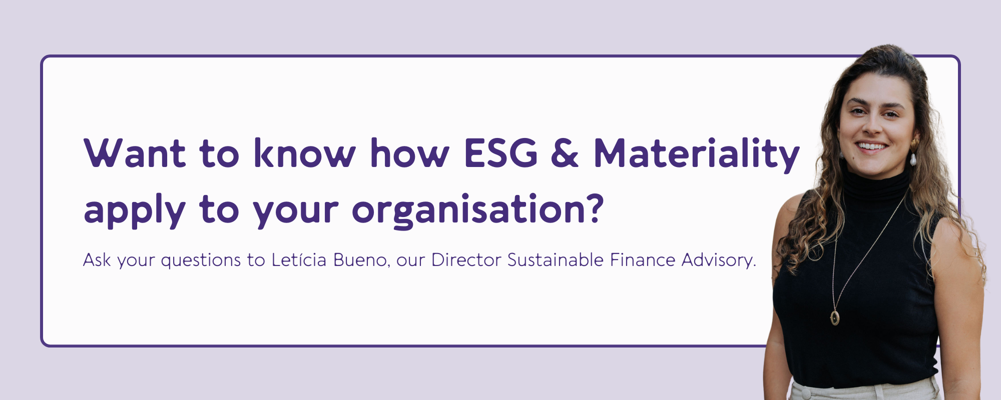 Want to know how ESG & Materiality apply to your organisation?